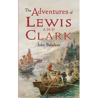 The Adventures of Lewis and Clark - Paperback
