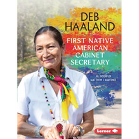 Deb Haaland: First Native American Cabinet Secretary - Paperback