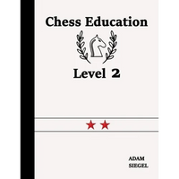 Chess Education Level 2 - Paperback