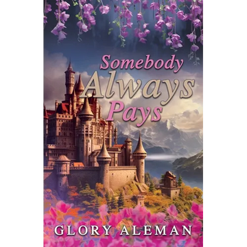 Somebody Always Pays - Paperback