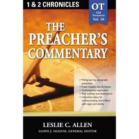The Preacher's Commentary - Vol. 10: 1 and 2 Chronicles: 10 - Paperback