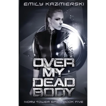 Over My Dead Body - Paperback