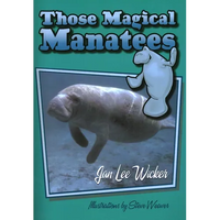 Those Magical Manatees - Paperback