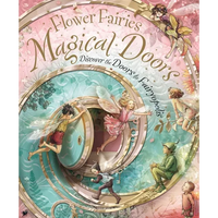 Flower Fairies Magical Doors: Discover the Doors to Fairyopolis - Hardcover