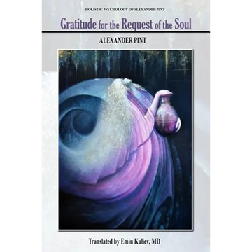 Gratitude For the Request of the Soul - Paperback