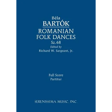 Romanian Folk Dances, Sz.68: Full score - Paperback