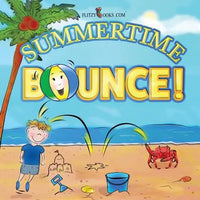 Summertime Bounce! (Matte Color Paperback) - Paperback