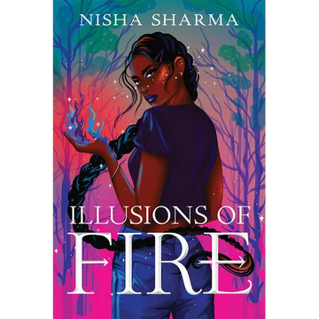 Illusions of Fire - Hardcover