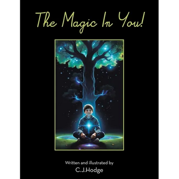 The Magic In You! - Paperback