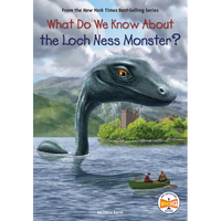 What Do We Know about the Loch Ness Monster? - Paperback