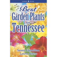 Best Garden Plants for Tennessee - Paperback
