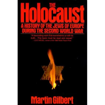 The Holocaust: A History of the Jews of Europe During the Second World War - Paperback