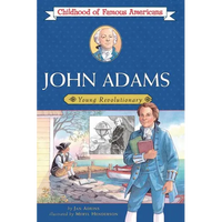 John Adams: Young Revolutionary - Paperback