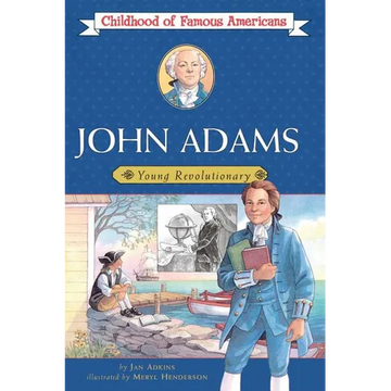 John Adams: Young Revolutionary - Paperback