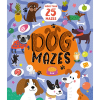 Dog Mazes: More Than 25 Mazes - Paperback