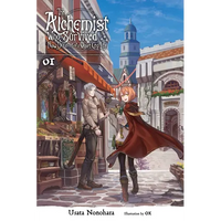 The Alchemist Who Survived Now Dreams of a Quiet City Life, Vol. 1 (Light Novel): Volume 1 - Paperback