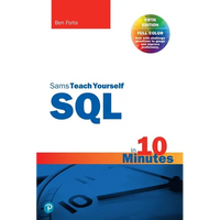 SQL in 10 Minutes a Day, Sams Teach Yourself - Paperback