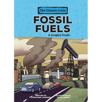 Fossil Fuels: A Graphic Guide - Paperback