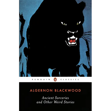 Ancient Sorceries and Other Weird Stories - Paperback