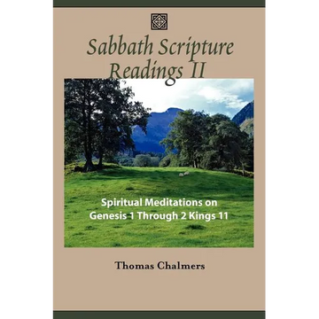 Sabbath Scripture Readings II - Spiritual Meditations from the Old Testament - Paperback