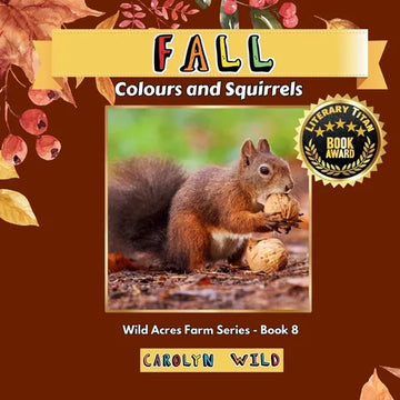 Fall: Colour and Squirrels - Paperback