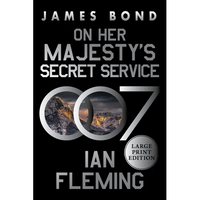 On Her Majesty's Secret Service: A James Bond Novel - Paperback
