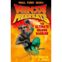 Ninja Meerkats (#7) the Ultimate Dragon Warrior - Paperback