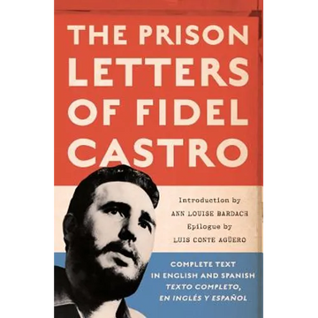 The Prison Letters of Fidel Castro - Paperback