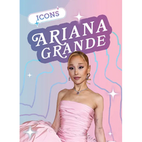Ariana Grande - Library Binding