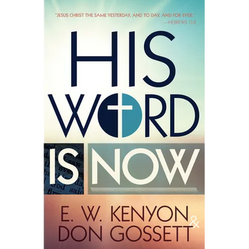 His Word Is Now - Paperback