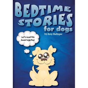 Bedtime Stories for Dogs And Bedtime Stories For Cats - Paperback