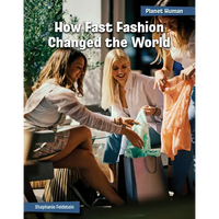 How Fast Fashion Changed the World - Paperback