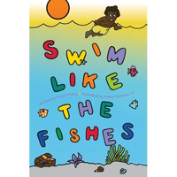 Swim Like the Fishes - Paperback