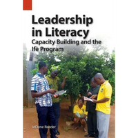 Leadership in Literacy: Capacity Building and the Ifè Program - Paperback