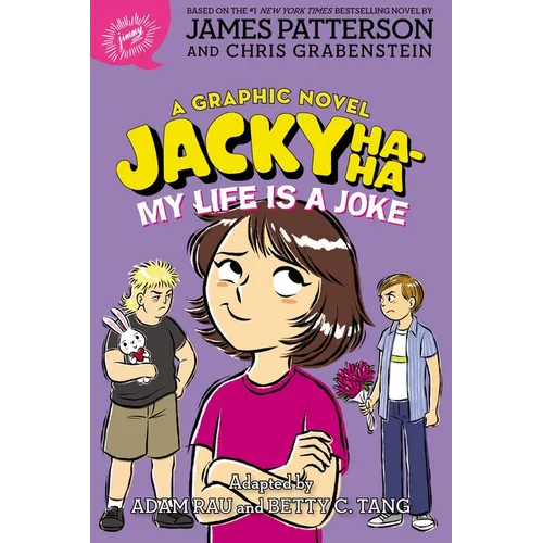 Jacky Ha-Ha: My Life Is a Joke (a Graphic Novel)