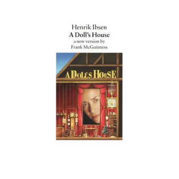 A Doll's House: A New Version by Frank McGuinness - Paperback