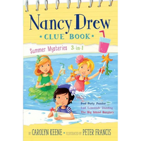 Nancy Drew Clue Book Summer Mysteries 3-In-1: Pool Party Puzzler; Last Lemonade Standing; The Big Island Burglary - Paperback
