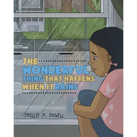 The Wonderful Thing That Happens When It Rains - Paperback