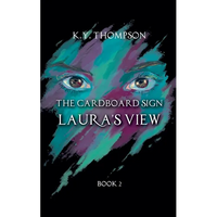 The Cardboard Sign: Laura's View - Paperback