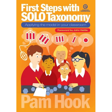 First Steps with SOLO Taxonomy: Applying the model in your classroom - Paperback
