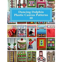 Dancing Dolphin Plastic Canvas Patterns 10: DancingDolphinPatterns.com - Paperback