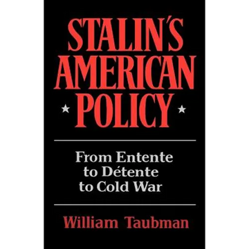 Stalin's American Policy: From Entente to Detente to Cold War - Paperback