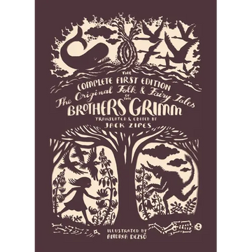 The Original Folk and Fairy Tales of the Brothers Grimm - Paperback