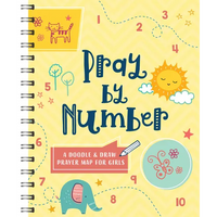 Pray by Number (Girls): A Doodle and Draw Prayer Map for Girls - Spiral