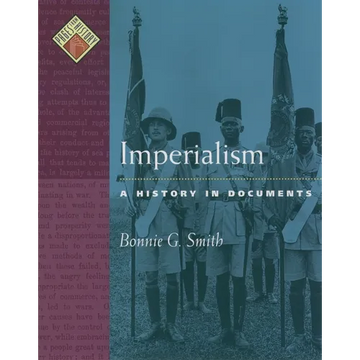 Imperialism: A History in Documents - Hardcover