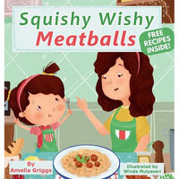 Squishy Wishy Meatballs - Hardcover