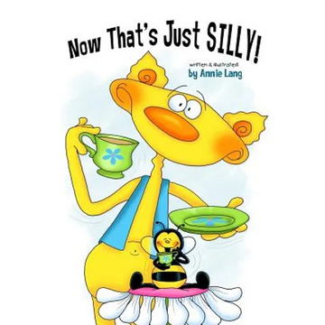 Now That's Just SILLY! - Paperback