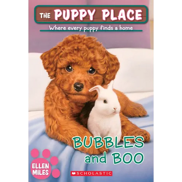 Bubbles and Boo (the Puppy Place #44): Volume 44 - Paperback