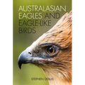 Australasian Eagles and Eagle-like Birds