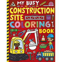 My Busy Construction Site Coloring Book - Paperback